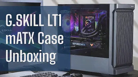 G.SKILL LT1 mATX PC Case Unboxing and Overview ($70 Budget Case)